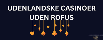 Opdag Casino Uden Rufus og Med Trustly Opdag Casino Uden Rufus og Med Trustly