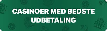 Udenlandsk Casino med Hurtig Udbetaling - Din Guide til De Bedste Valg Udenlandsk Casino med Hurtig Udbetaling - Din Guide til De Bedste Valg